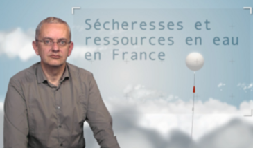 Sécheresse et ressources en eau à l'échelle de la France